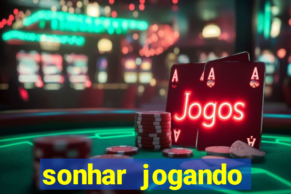 sonhar jogando baralho no jogo do bicho